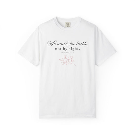 We Walk by Faith Christian T-Shirt – Floral Faith Tee